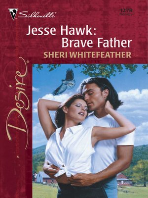 cover image of Jesse Hawk: Brave Father